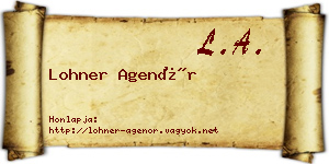Lohner Agenór névjegykártya